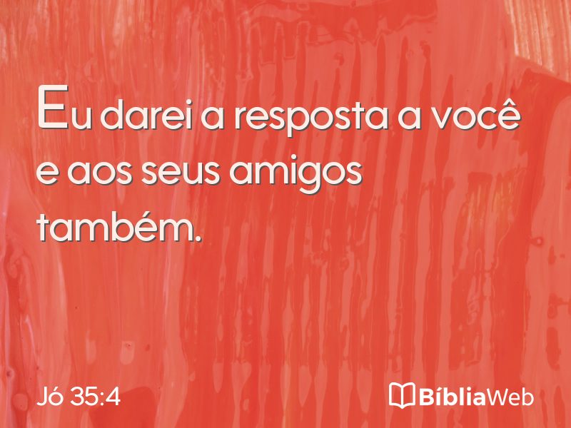 Jó 35:4 em imagem para compartilhar
