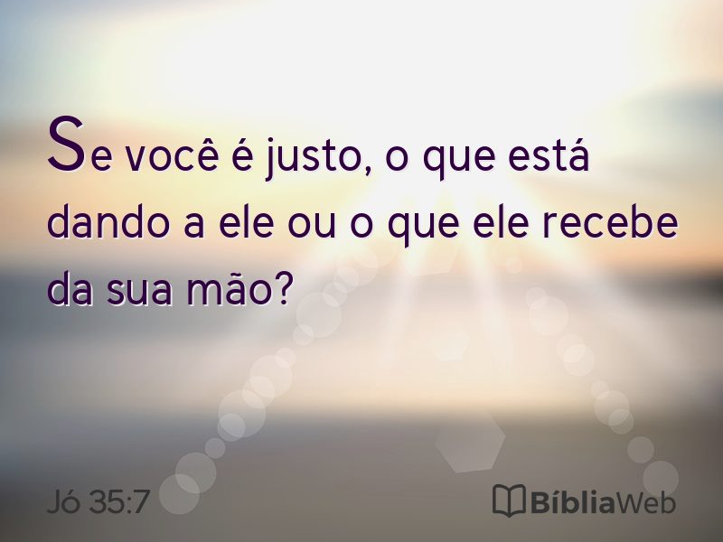 Jó 35:7 em imagem para compartilhar