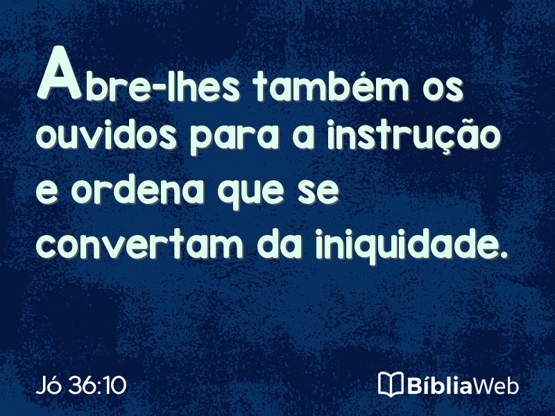 Jó 36:10 em imagem para compartilhar