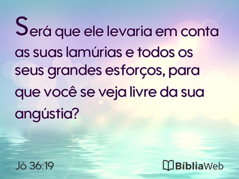 Jó 36:19 em imagem para compartilhar