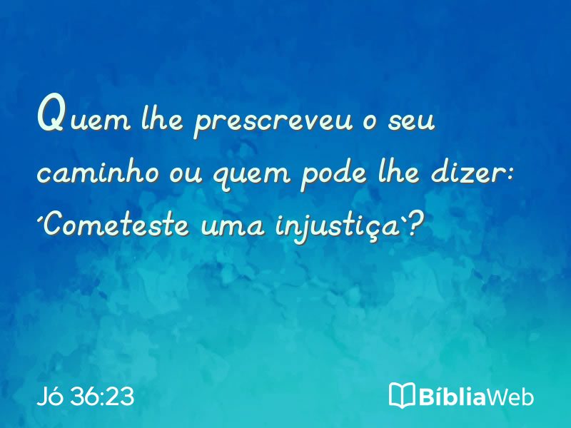 Jó 36:23 em imagem para compartilhar