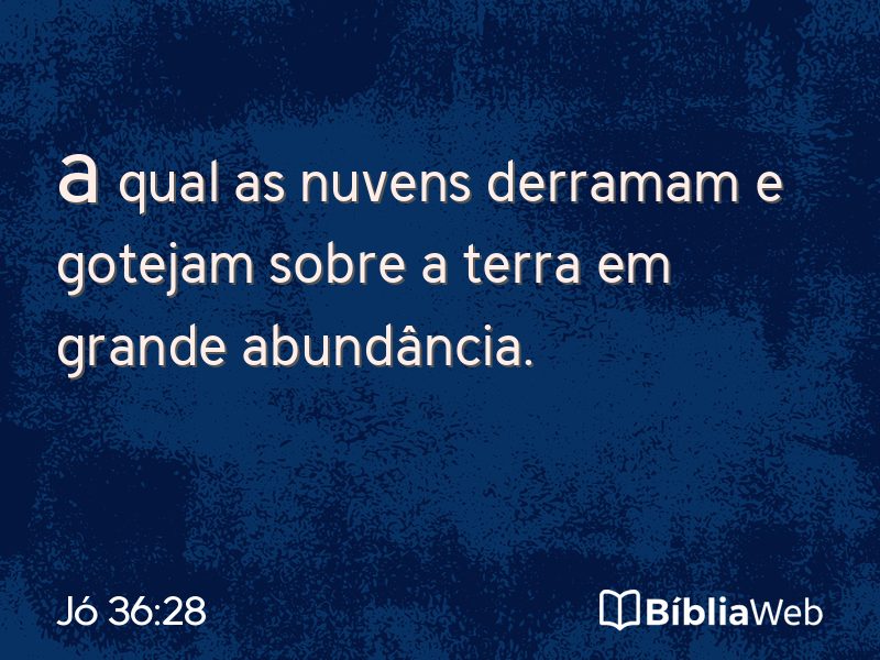 Jó 36:28 em imagem para compartilhar