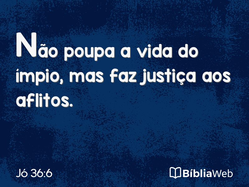 Jó 36:6 em imagem para compartilhar