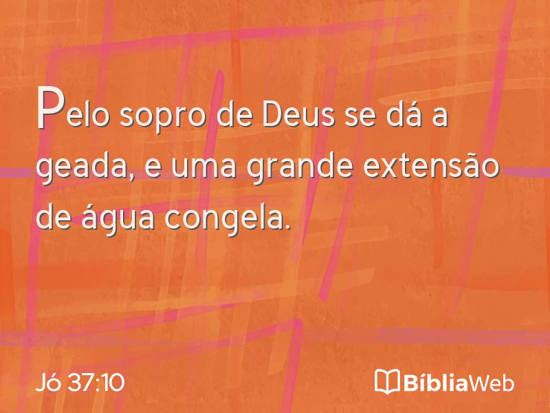 Jó 37:10 em imagem para compartilhar