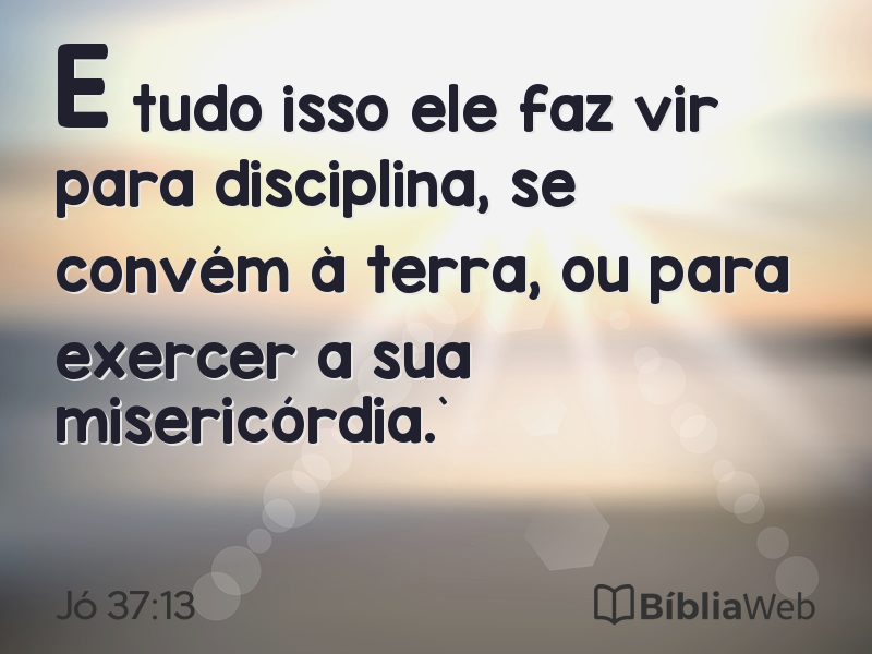 Jó 37:13 em imagem para compartilhar