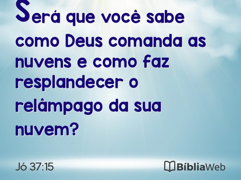 Jó 37:15 em imagem para compartilhar