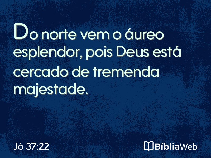Jó 37:22 em imagem para compartilhar