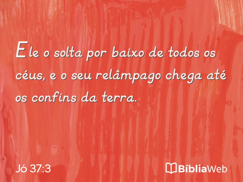 Jó 37:3 em imagem para compartilhar