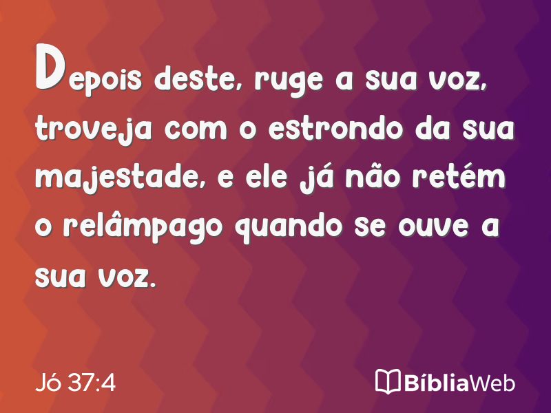 Jó 37:4 em imagem para compartilhar