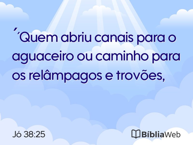 Jó 38:25 em imagem para compartilhar