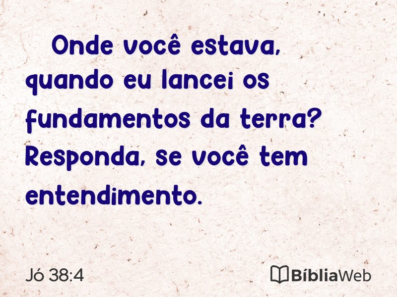 Jó 38:4 em imagem para compartilhar