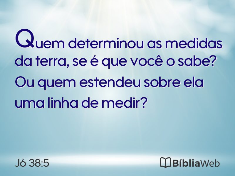 Jó 38:5 em imagem para compartilhar