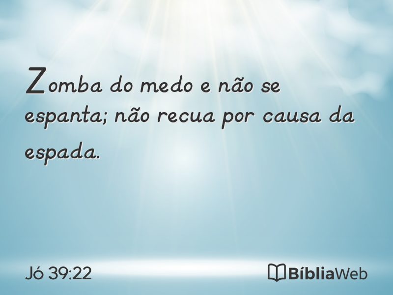 Jó 39:22 em imagem para compartilhar