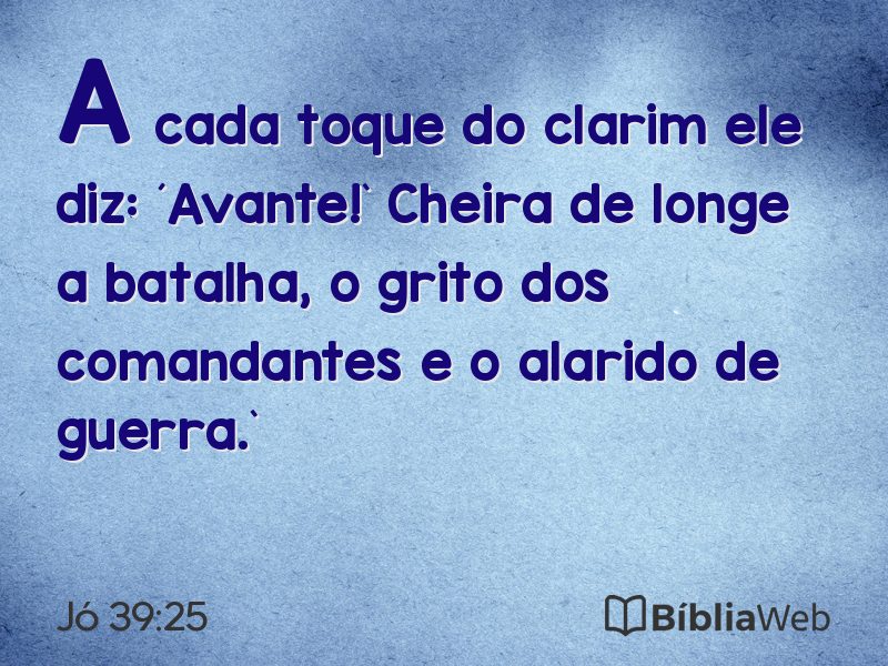 Jó 39:25 em imagem para compartilhar