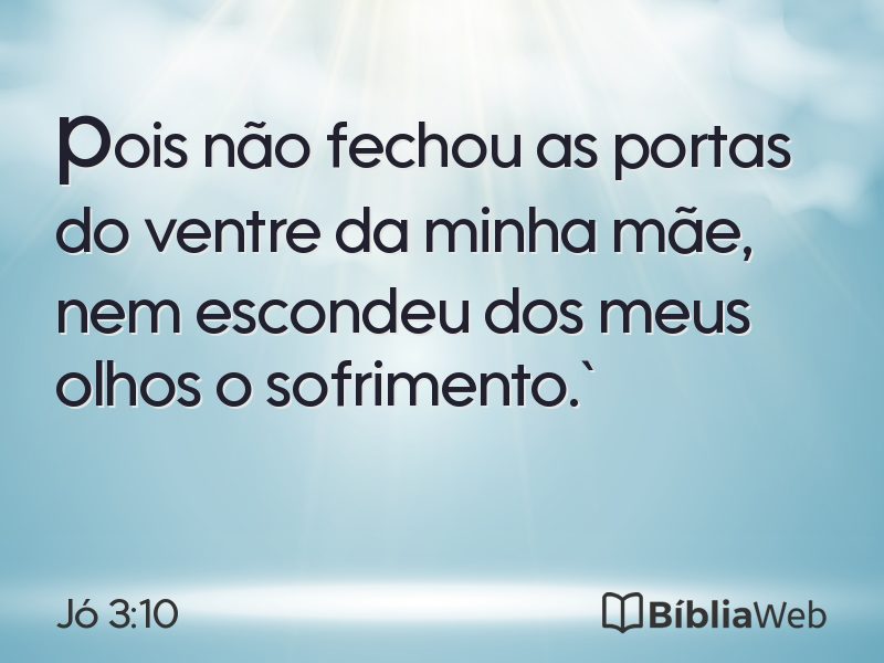 Jó 3:10 em imagem para compartilhar