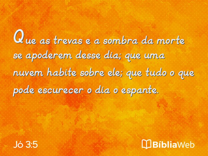 Jó 3:5 em imagem para compartilhar