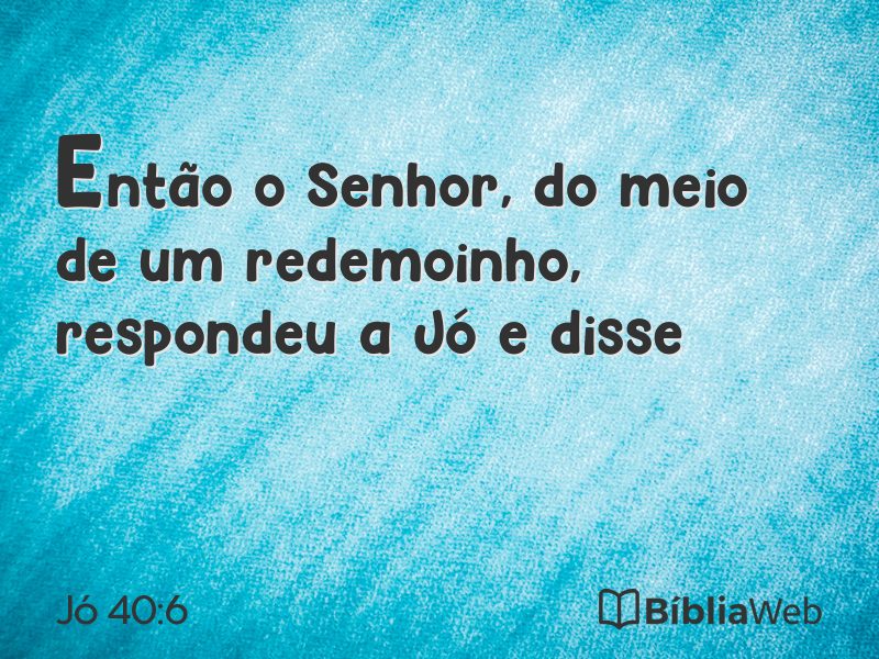 Jó 40:6 em imagem para compartilhar