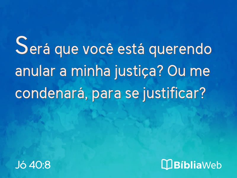 Jó 40:8 em imagem para compartilhar