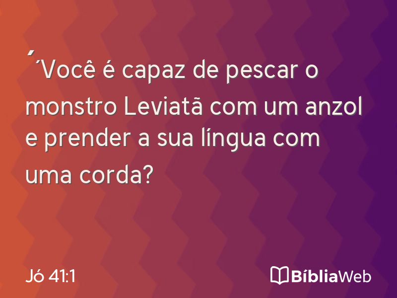 Jó 41:1 em imagem para compartilhar