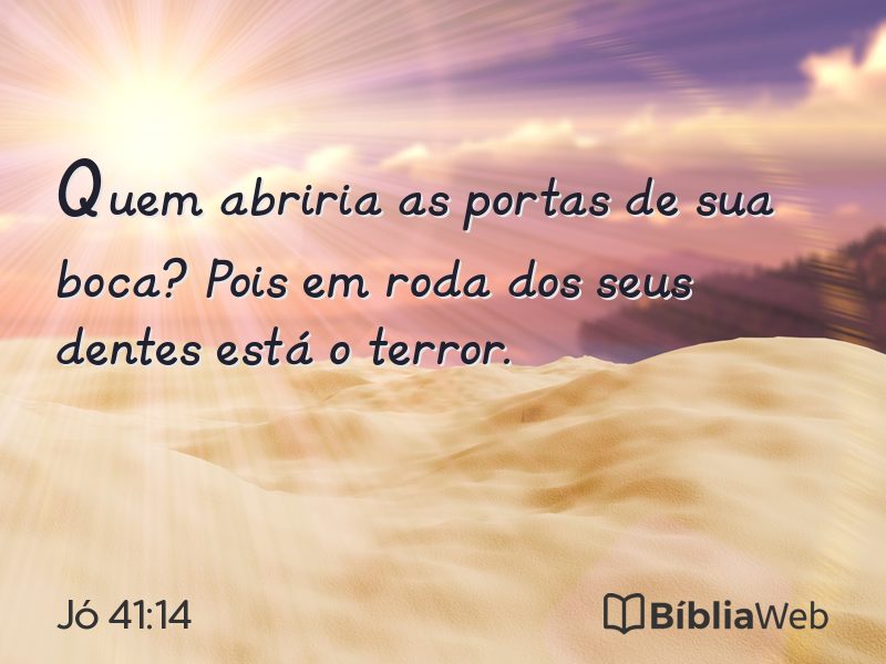 Jó 41:14 em imagem para compartilhar
