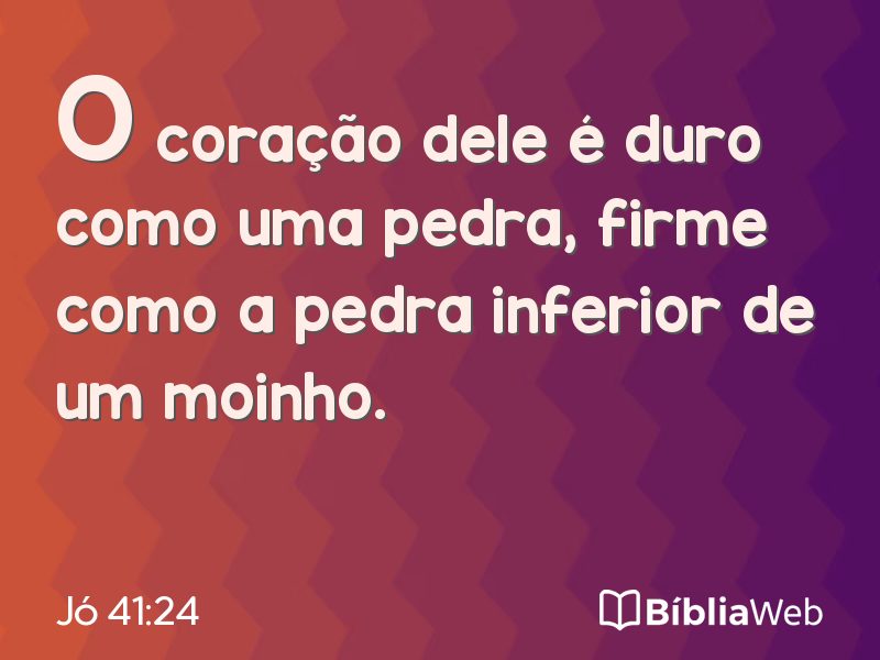 Jó 41:24 em imagem para compartilhar