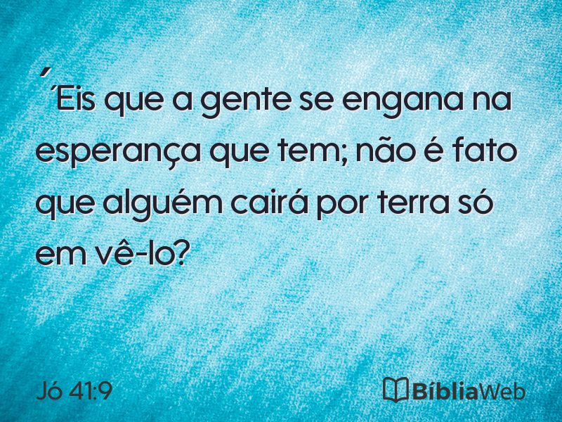 Jó 41:9 em imagem para compartilhar