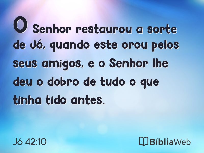 Jó 42:10 em imagem para compartilhar
