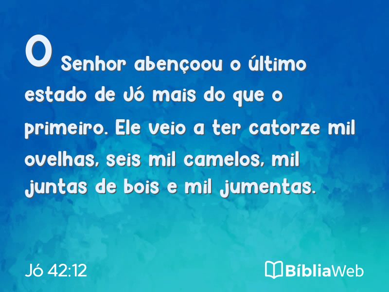 Jó 42:12 em imagem para compartilhar