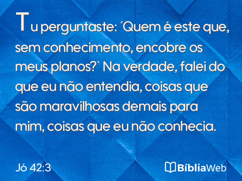 Jó 42:3 em imagem para compartilhar