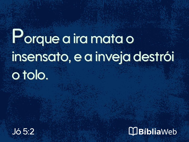 Jó 5:2 em imagem para compartilhar