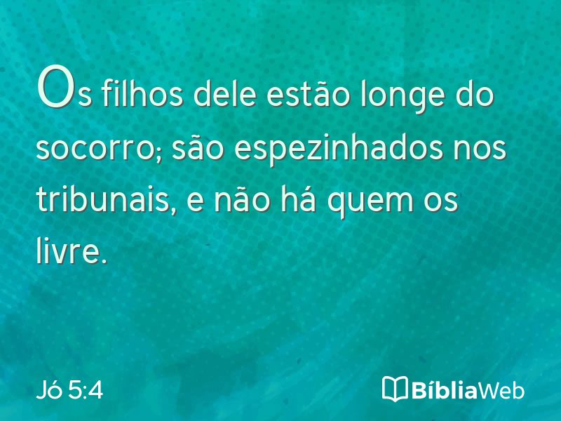 Jó 5:4 em imagem para compartilhar