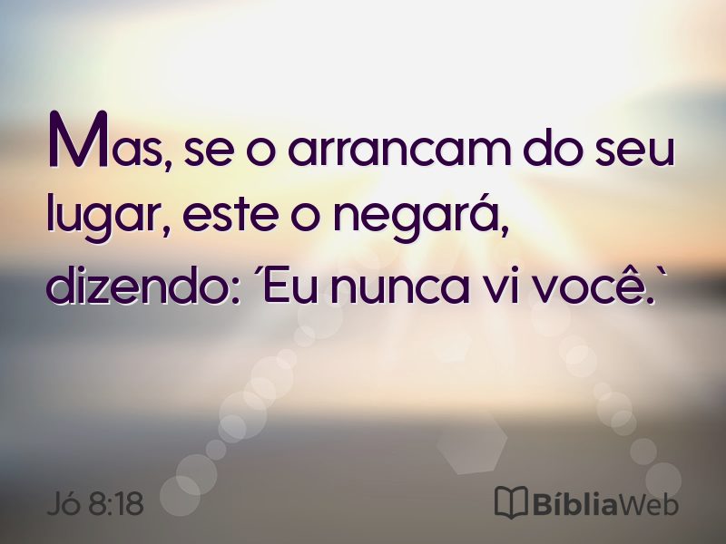 Jó 8:18 em imagem para compartilhar