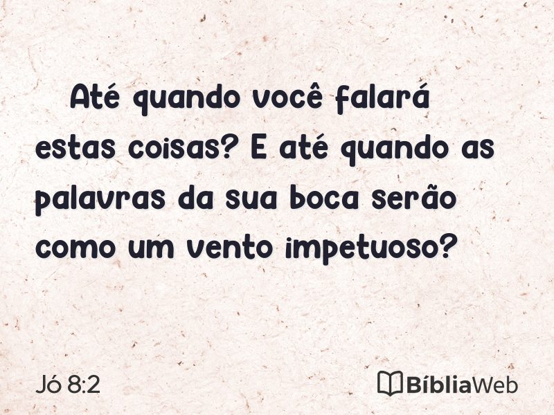 Jó 8:2 em imagem para compartilhar