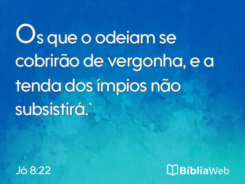 Jó 8:22 em imagem para compartilhar