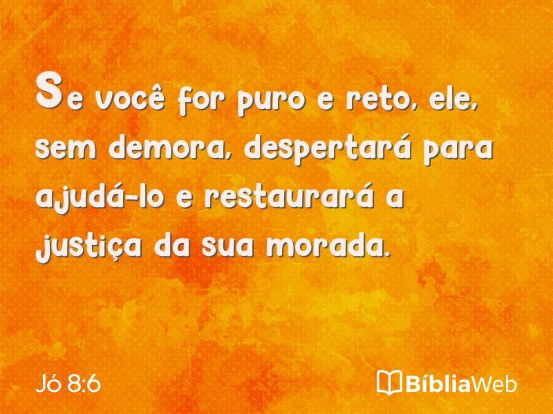 Jó 8:6 em imagem para compartilhar