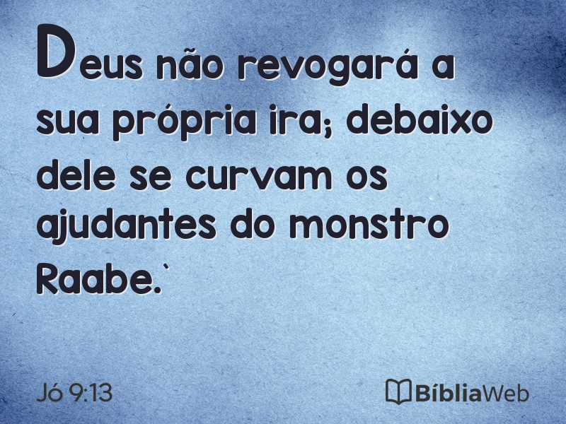 Jó 9:13 em imagem para compartilhar