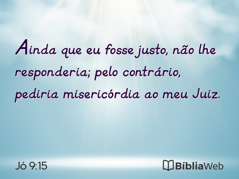 Jó 9:15 em imagem para compartilhar
