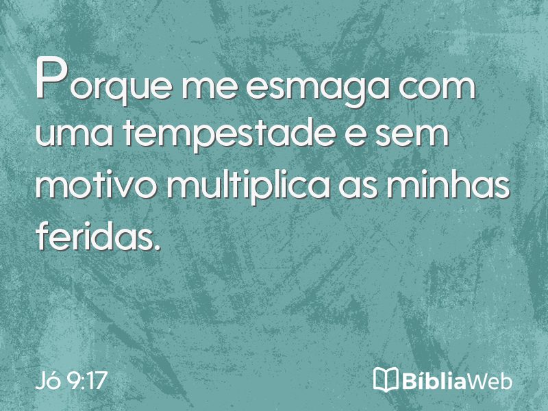 Jó 9:17 em imagem para compartilhar