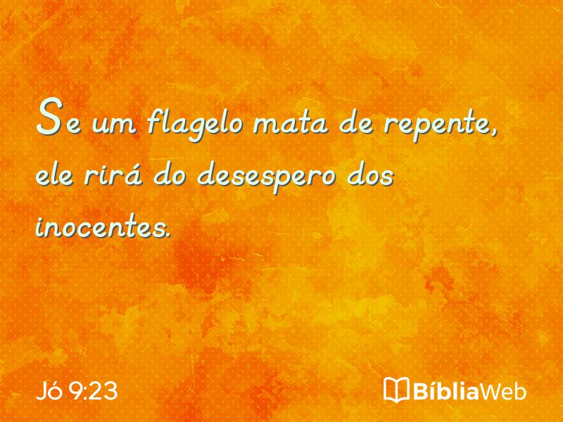 Jó 9:23 em imagem para compartilhar