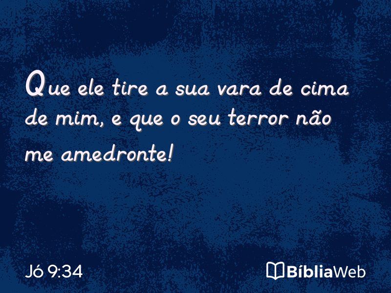 Jó 9:34 em imagem para compartilhar