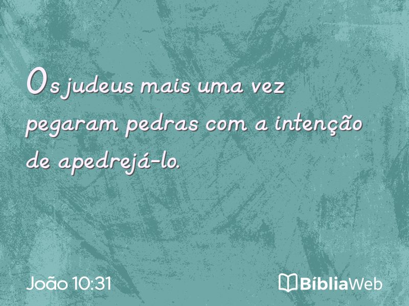João 10:31 em imagem para compartilhar