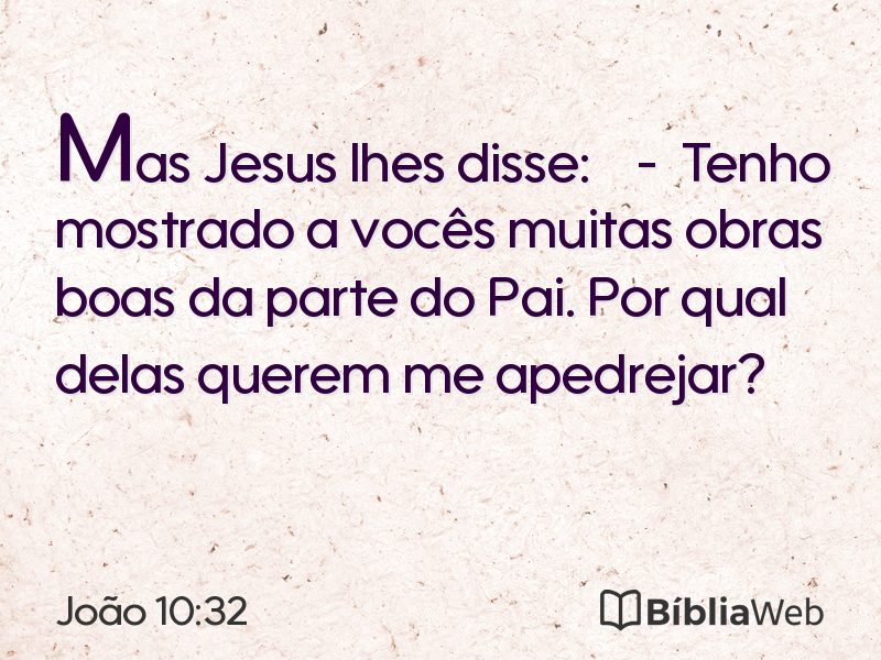 João 10:32 em imagem para compartilhar