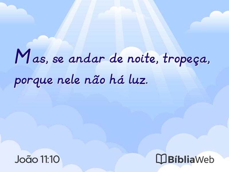 João 11:10 em imagem para compartilhar