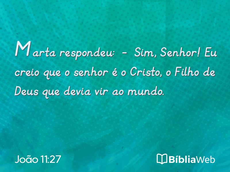 João 11:27 em imagem para compartilhar