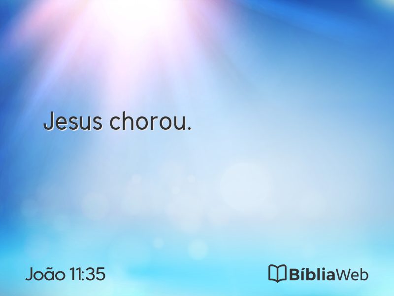 João 11:35 em imagem para compartilhar