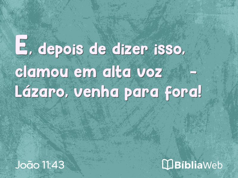 João 11:43 em imagem para compartilhar