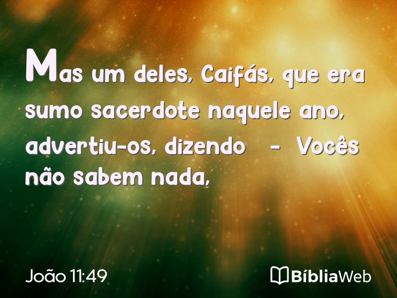 João 11:49 em imagem para compartilhar