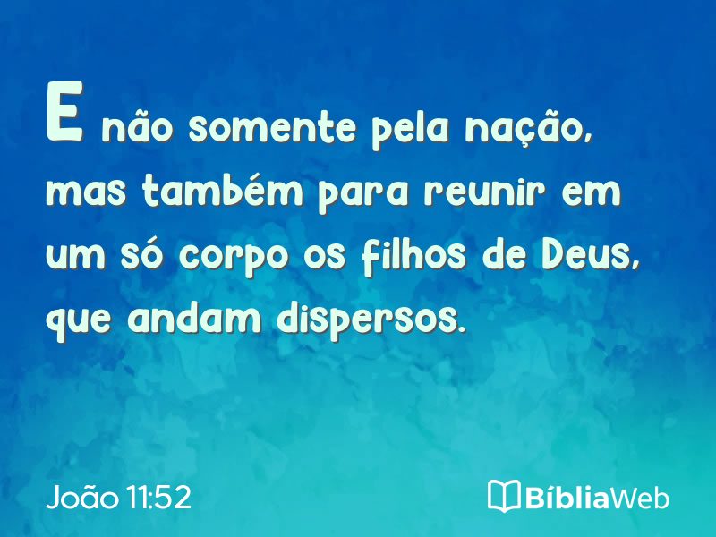 João 11:52 em imagem para compartilhar