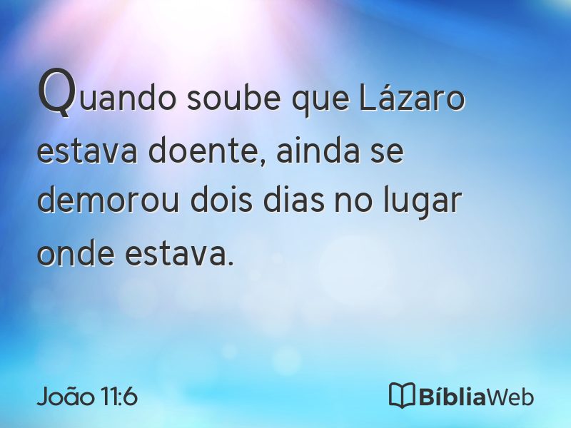 João 11:6 em imagem para compartilhar