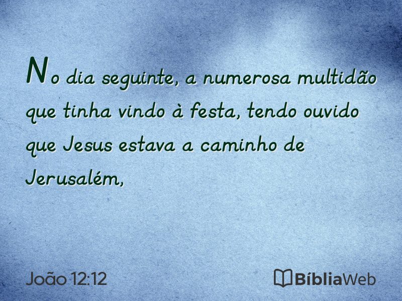 João 12:12 em imagem para compartilhar
